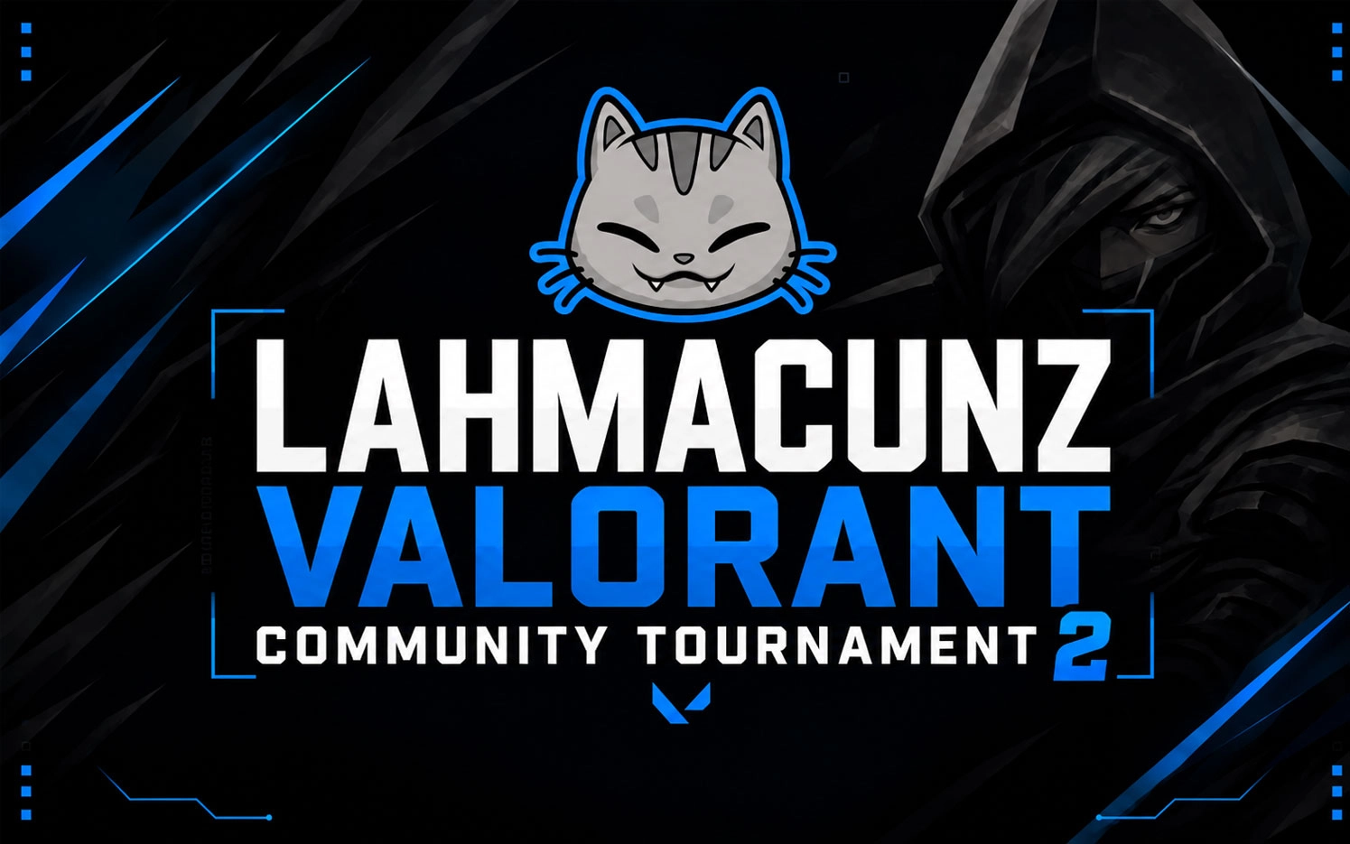 LahmacunZ Valorant Topluluk Turnuvası 2